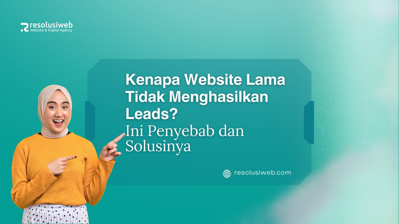 Kenapa website lama tidak menghasilkan leads