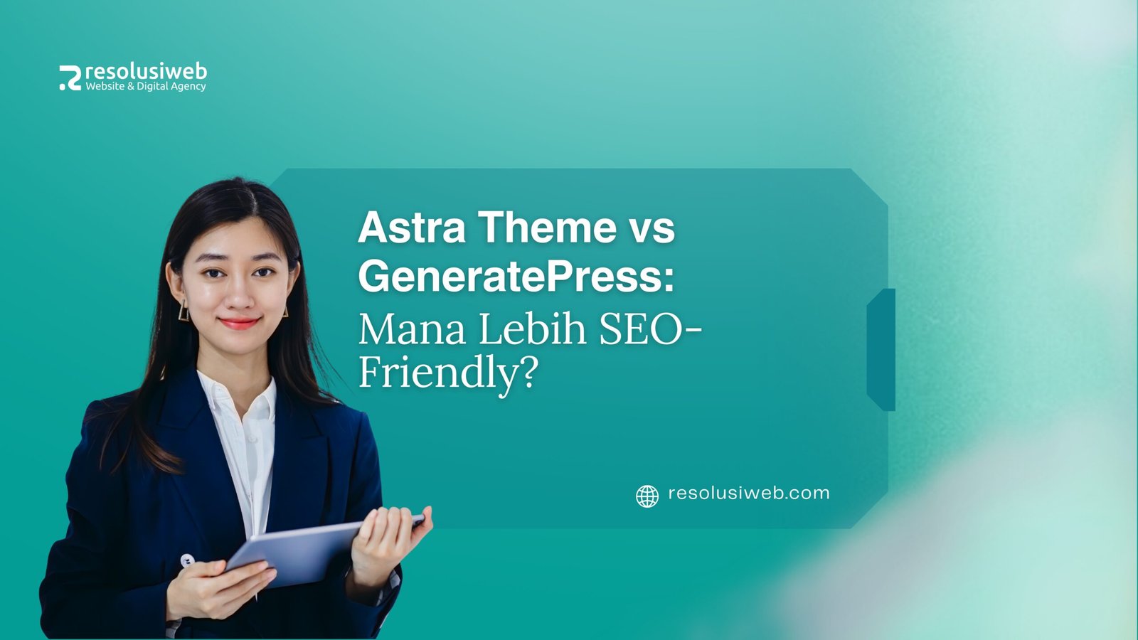 Astra Theme vs GeneratePress: Mana Lebih SEO-Friendly?