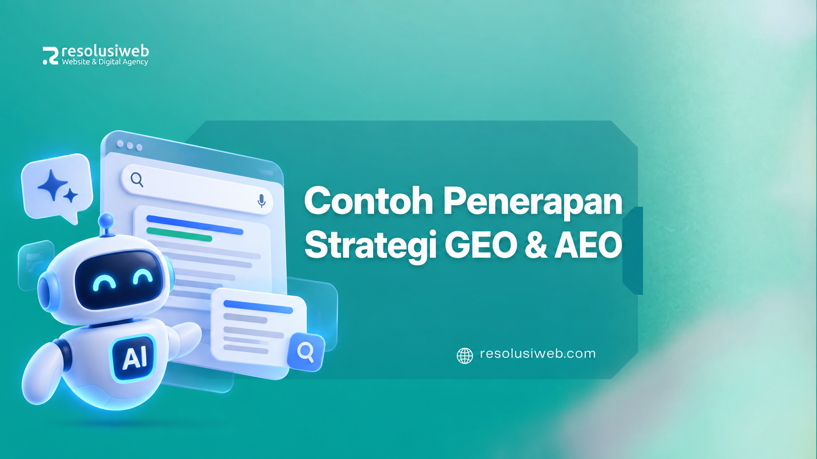 10 Contoh Penerapan Strategi GEO & AEO Berdasarkan Industri