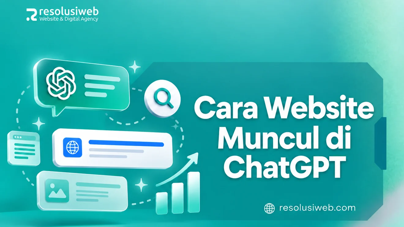 Cara agar Website Muncul di ChatGPT dan Lebih Mudah Dikutip AI